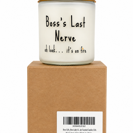 Boss’s Last Nerve Scented Candle – “Oh Look… It’s On Fire”